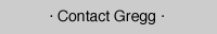 Contact Gregg